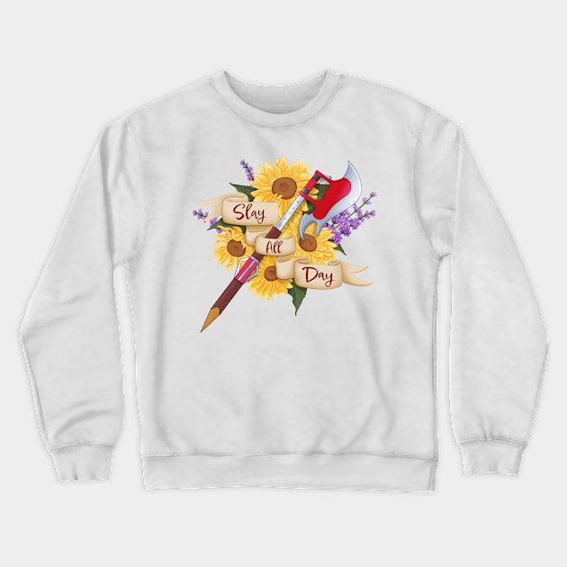 Slay All Day Crewneck Sweatshirt by Gwenpai